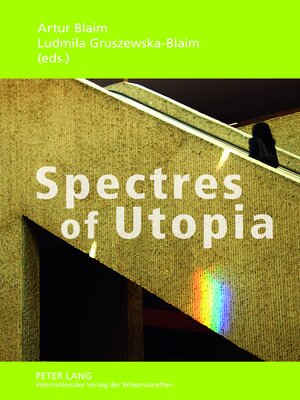 cover image of Spectres of Utopia